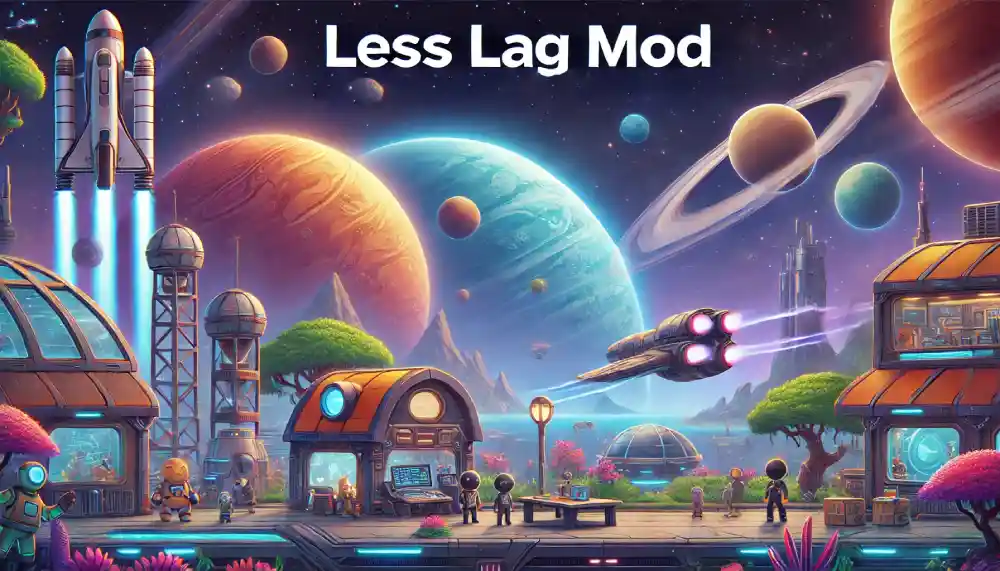 Less Lag mod Starbound
