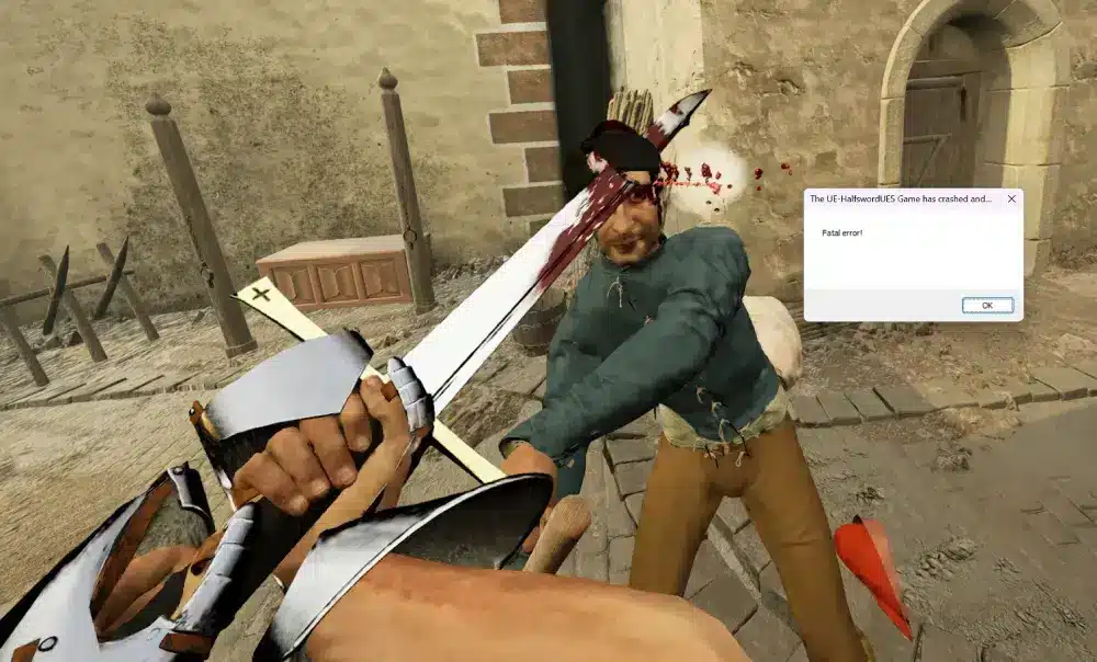 half sword fatal error