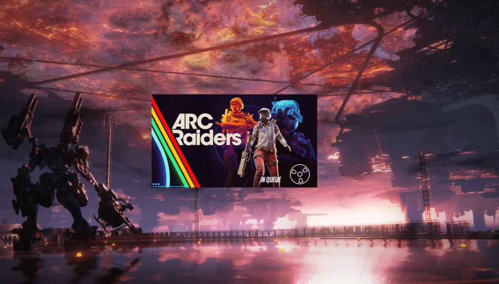 Arc Raiders In Queue