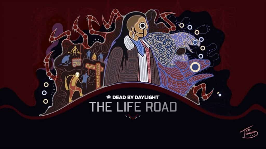 Dead By Daylight The Life Road