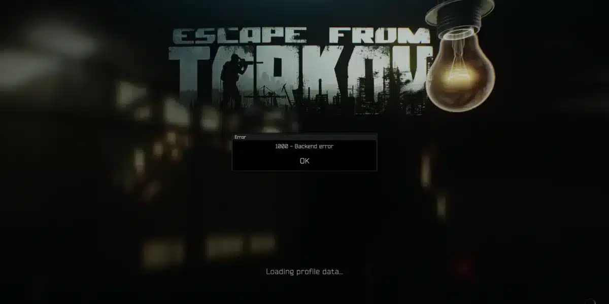 Escape From Tarkov Backend Error 1000