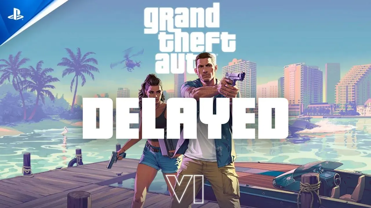 GTA 6 is delayed