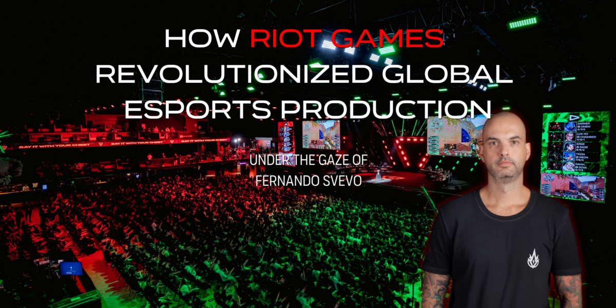 How Riot Games revolutionized global esports production with its remote broadcasting model, under the gaze of Svevo